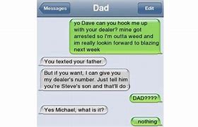 Image result for Funny Dad Texts