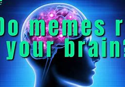 Image result for 4 Brain Meme