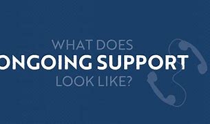 Image result for Ongoing Support