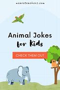 Image result for children joke about animal