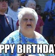 Image result for Funny Happy Birthday Old Lady Meme