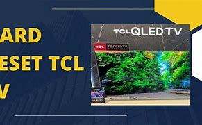 Image result for Where Isthr Reset Button On the TCL TV