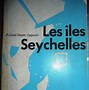 Image result for Seychelles History Long Time Ago