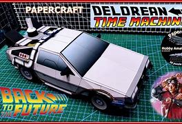 Image result for DeLorean Papercraft
