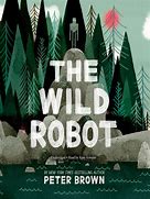 Image result for Wild Robot Book Cover