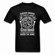 Image result for Mechanic T-Shirts Funny