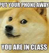 Image result for Put Your Phone Away Meme