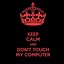 Image result for Wallpaper for Don't Touch