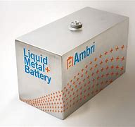 Image result for Ambri Battery