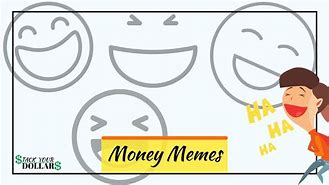 Image result for Cartoon Money Meme