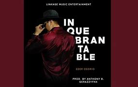 Image result for inquebrantable