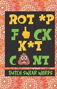 Image result for Dutch Swear Words