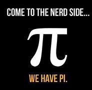 Image result for Funny Quotes About Pi