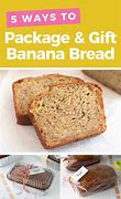 Image result for Banana Bread Packaging
