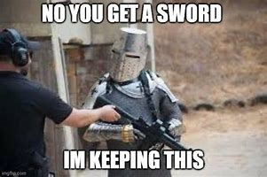 Image result for Knight Gun Meme