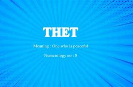Image result for Thet Meaning