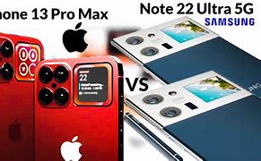 Image result for iPhone 13 Pro Max vs Samsung Galaxy Note 22 Ultra