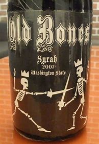 Image result for Charles Smith Syrah Old Bones