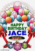 Image result for Happy Birthday Jace
