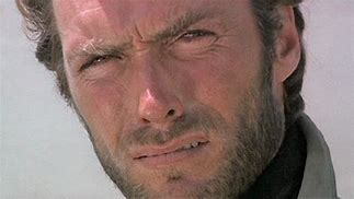 Image result for Clint Eastwood Sarcasm Face Picture