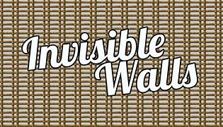 Image result for Invisible Wall