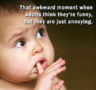 Image result for Funny Babies Quotes