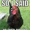 Image result for Chicken Meme