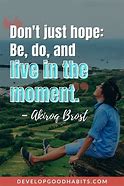 Image result for Dreams in the Moment Live Quotes