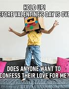 Image result for St Valentine's Day Meme