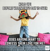 Image result for Post Valentine's Day Meme