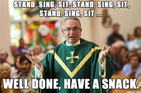 Image result for See You at Mass Meme