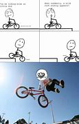 Image result for No Racing BMX Meme