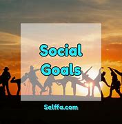 Image result for Social Goals Word