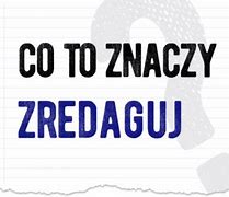 Image result for co_to_znaczy_zrazim