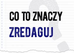 Image result for co_oznacza_zagórowa