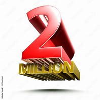 Image result for How Much Is 2 Million