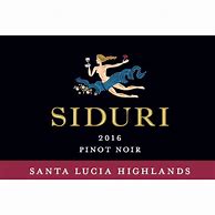 Image result for Siduri Pinot Noir Santa Lucia Highlands