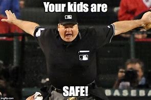Image result for Kid Safe Memes