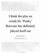 Image result for Play On Words Quotes