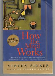 Image result for Steven Pinker How the Mind Works