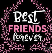 Image result for BFF Forever