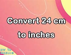 Image result for Convert Centimeters to Inches