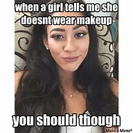 Image result for Women Makeup Meme