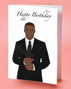 Image result for Happy Birthday Black Man