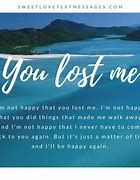 Image result for You Lost Her