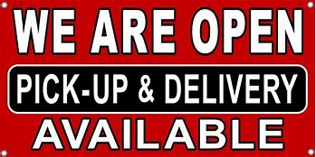 Image result for We Pick Up and Deliver