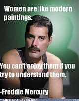 Image result for Freddie Mercury Meme