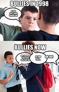 Image result for How to Stop a Bully Bing Meme