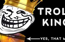 Image result for Real Life Troll Movies