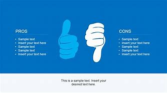 Image result for Pros and Cons Table PowerPoint